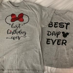 Matching Disney shirts best birthday/day ever
